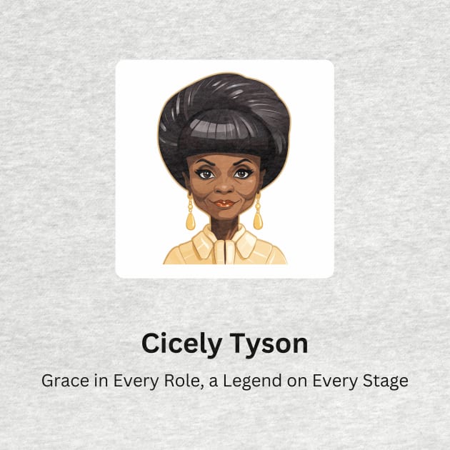 Icon: Cicely Tyson by T.Vanclief Designs